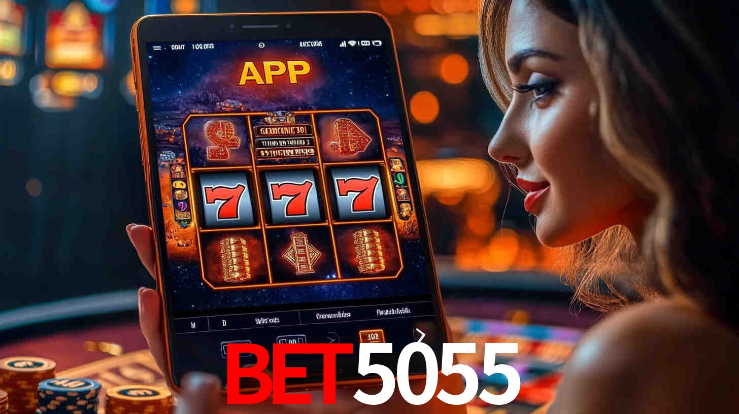Bet5055 - Plataforma Segura e Regulamentada - Bet5055 App